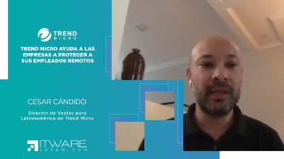 Recomendaciones de Trend Micro para teletrabajadores en tiempos de pandemia