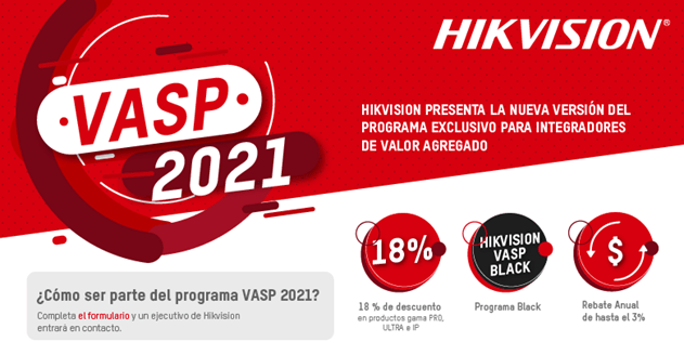 Hikvision lanzó programa VASP 2021 con grandes beneficios para sus Partners