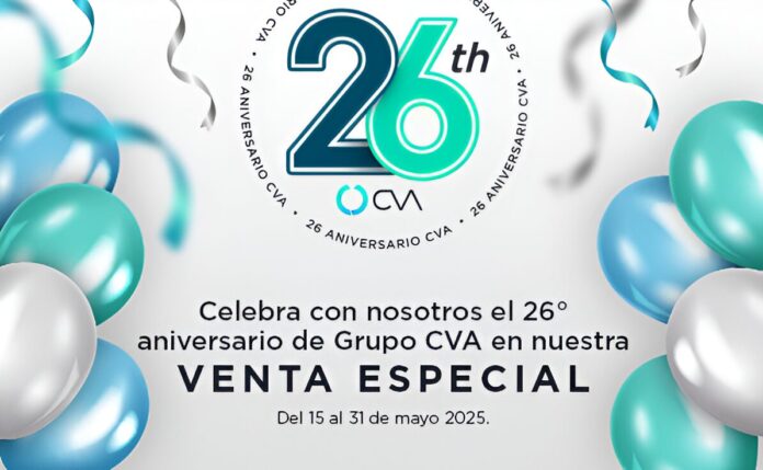 Grupo CVA celebra su 26° aniversario con una gran venta especial Grupo CVA celebra su 26° aniversario con una gran venta especial